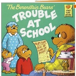 The-Berenstain-Bears-and-the-Trouble-at-School-.jpg
