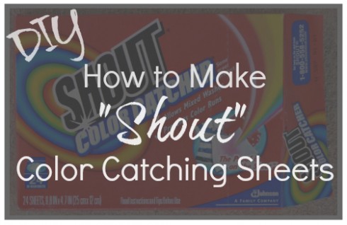 DIY: How to Make Your Own Shout Color Catching Laundry Sheets