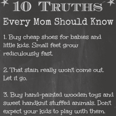 10 things every mom should know