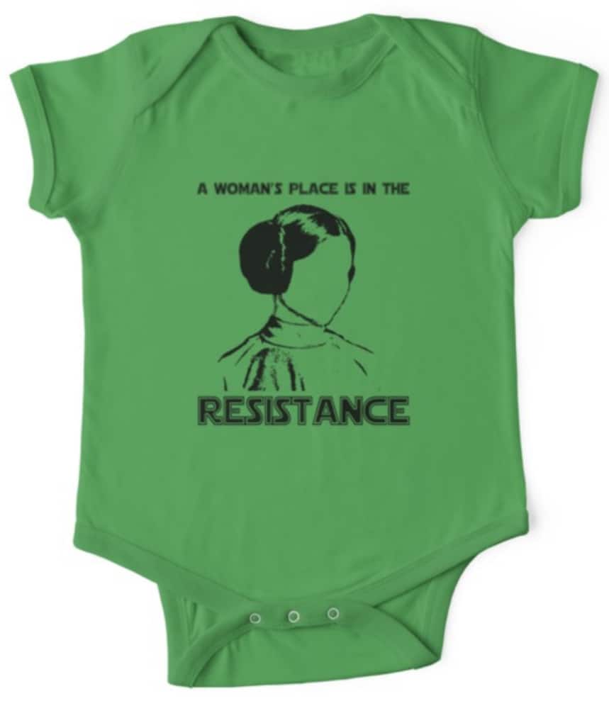 Star Wars onesie a Woman's Place is in the resistance