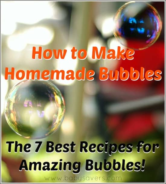 text with how to make homemade bubbles, the 7 best recipes for amazing bubbles over an image with two bubbles with a blurry background 