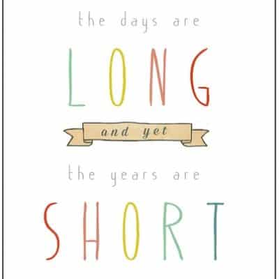 The Days are Long and yet the Years are Short