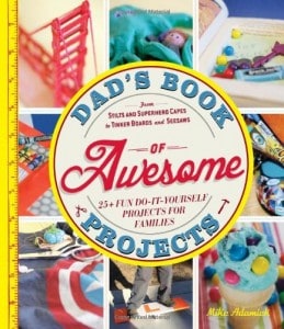 dads book of awesome projects