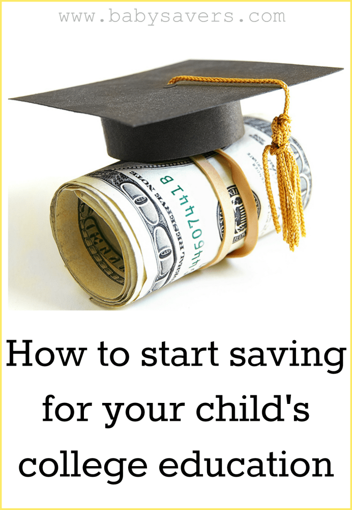 how to start saving for your child's college education