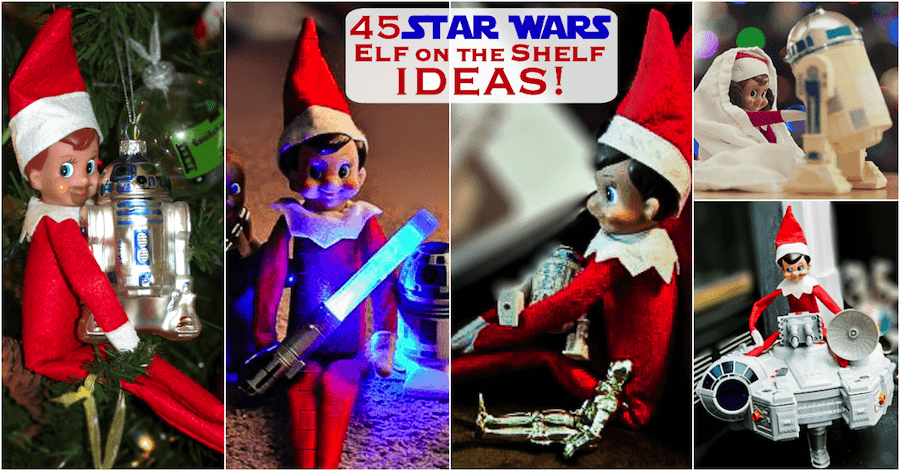 Star Wars Elf on the Shelf Ideas