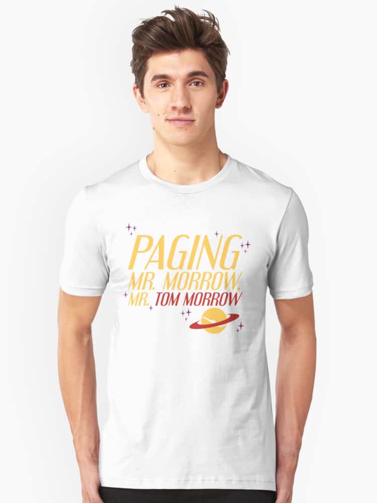 Unique Disney shirts paging mr morrow mr tom morrow 