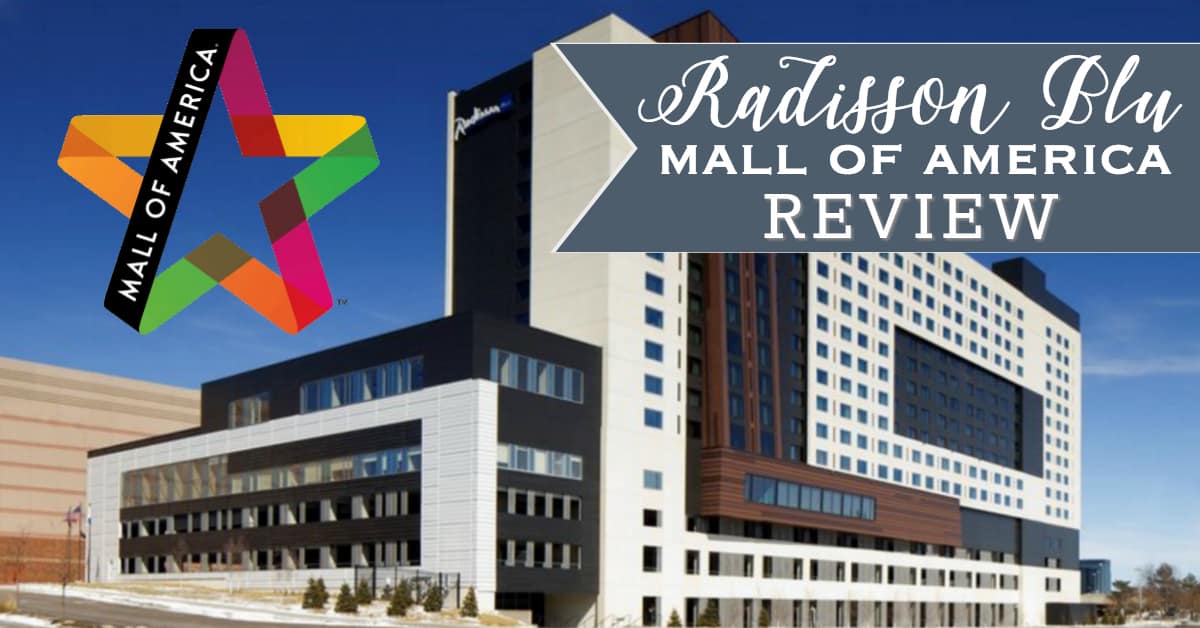 Radisson blu mall of america review