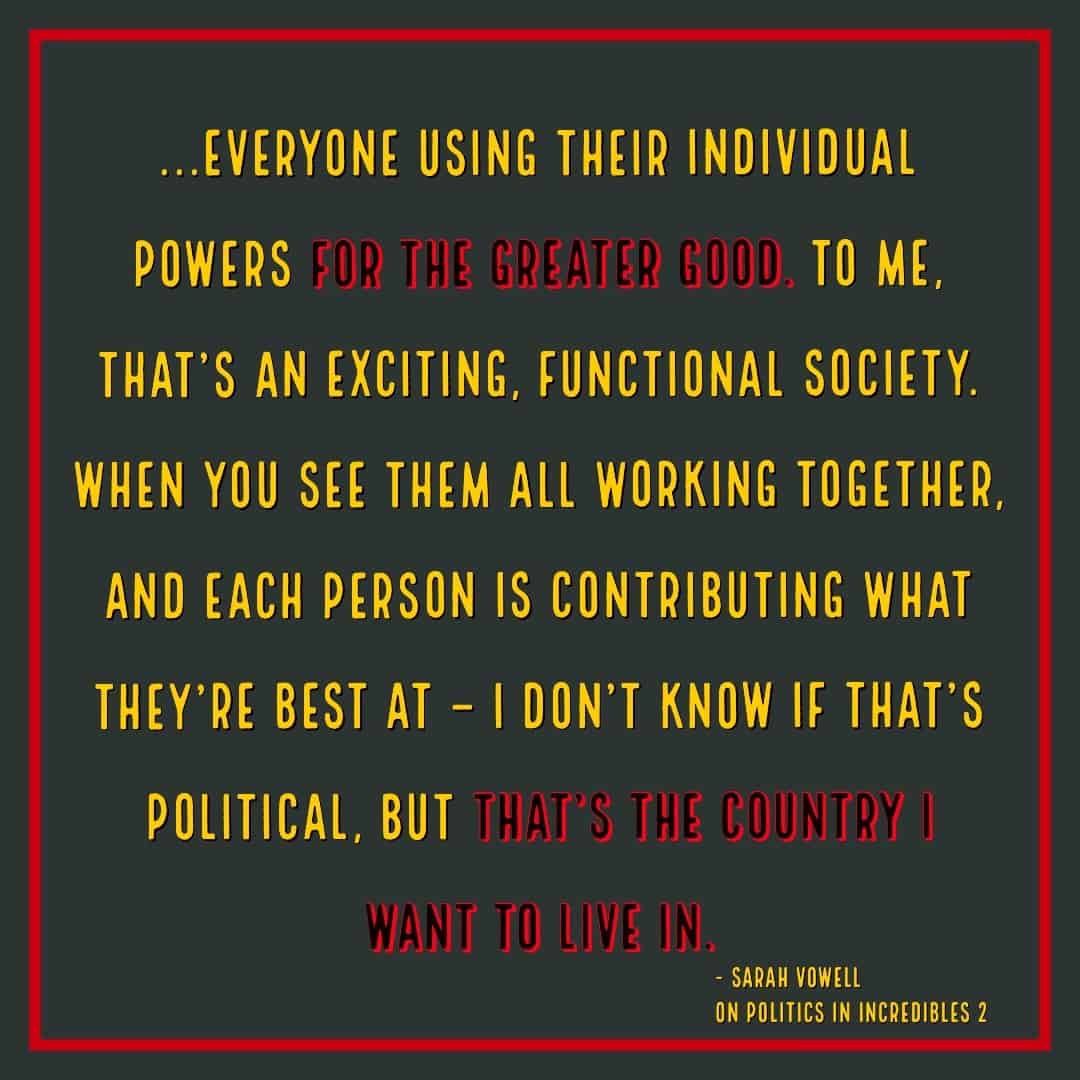 Sarah Vowell Violet politics Incredibles 2