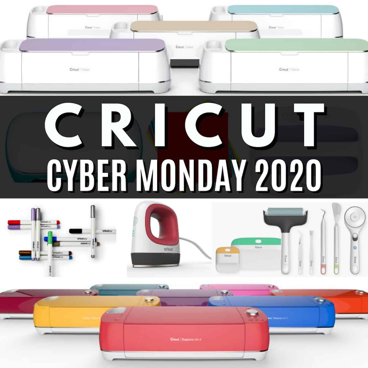 CRICUT CYBER MONDAY DEALS 2020