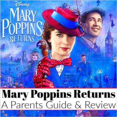 Mary Poppins Returns Parents Guide