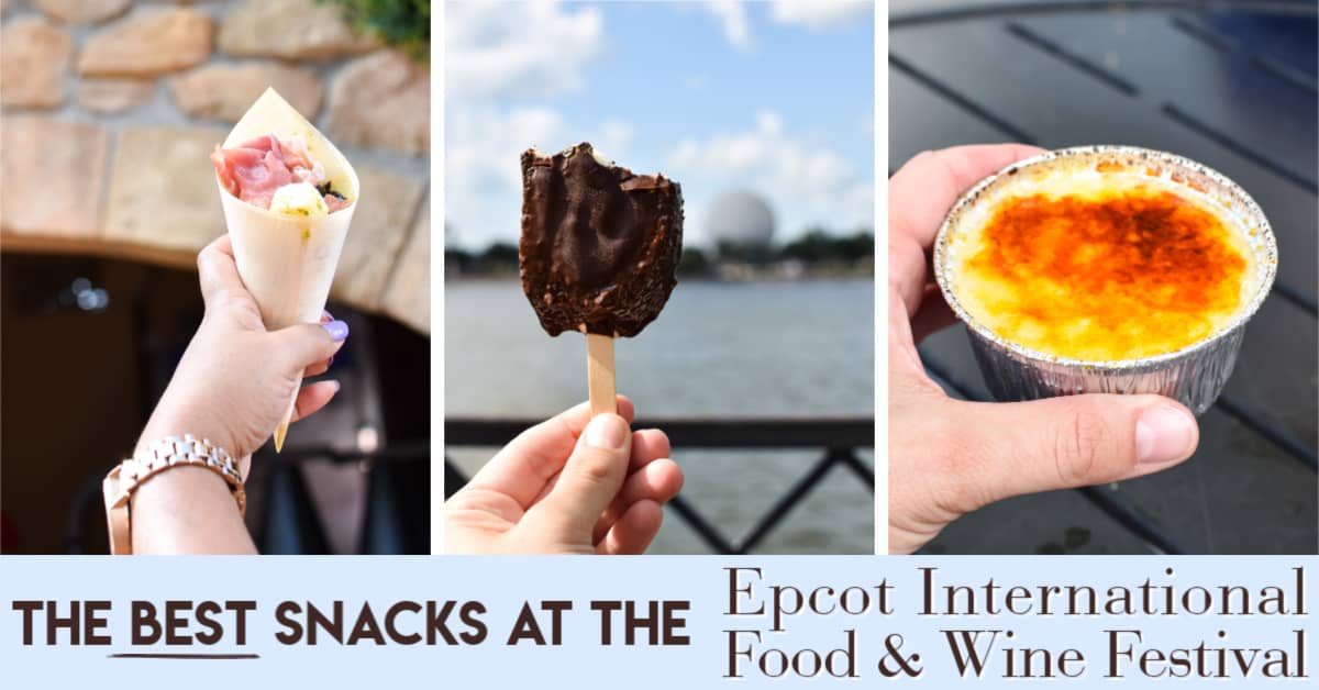 The Best Snacks at Epcot AllTime Faves Plus Food and Wine Fest Picks