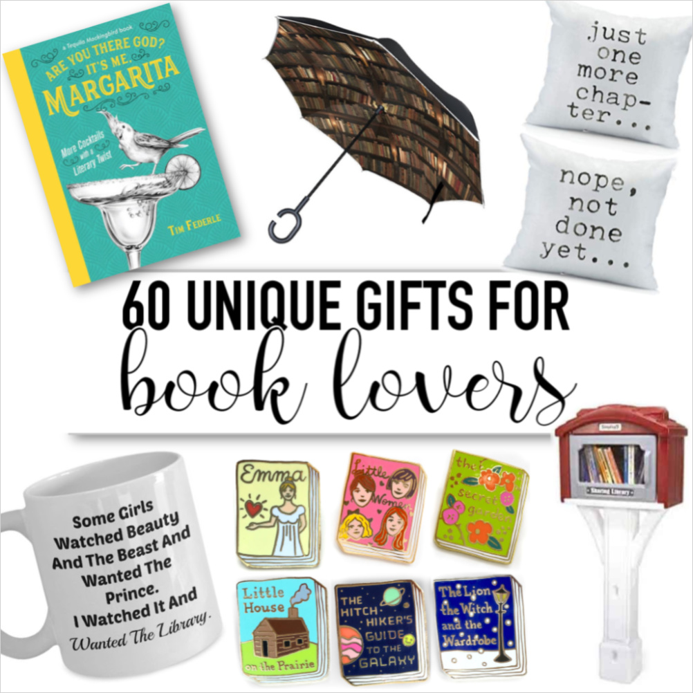 60 Unique Gifts For Book Lovers The Right Present For Any Reader 60 Unique Gifts For Book Lovers The Right Present For Any Reader