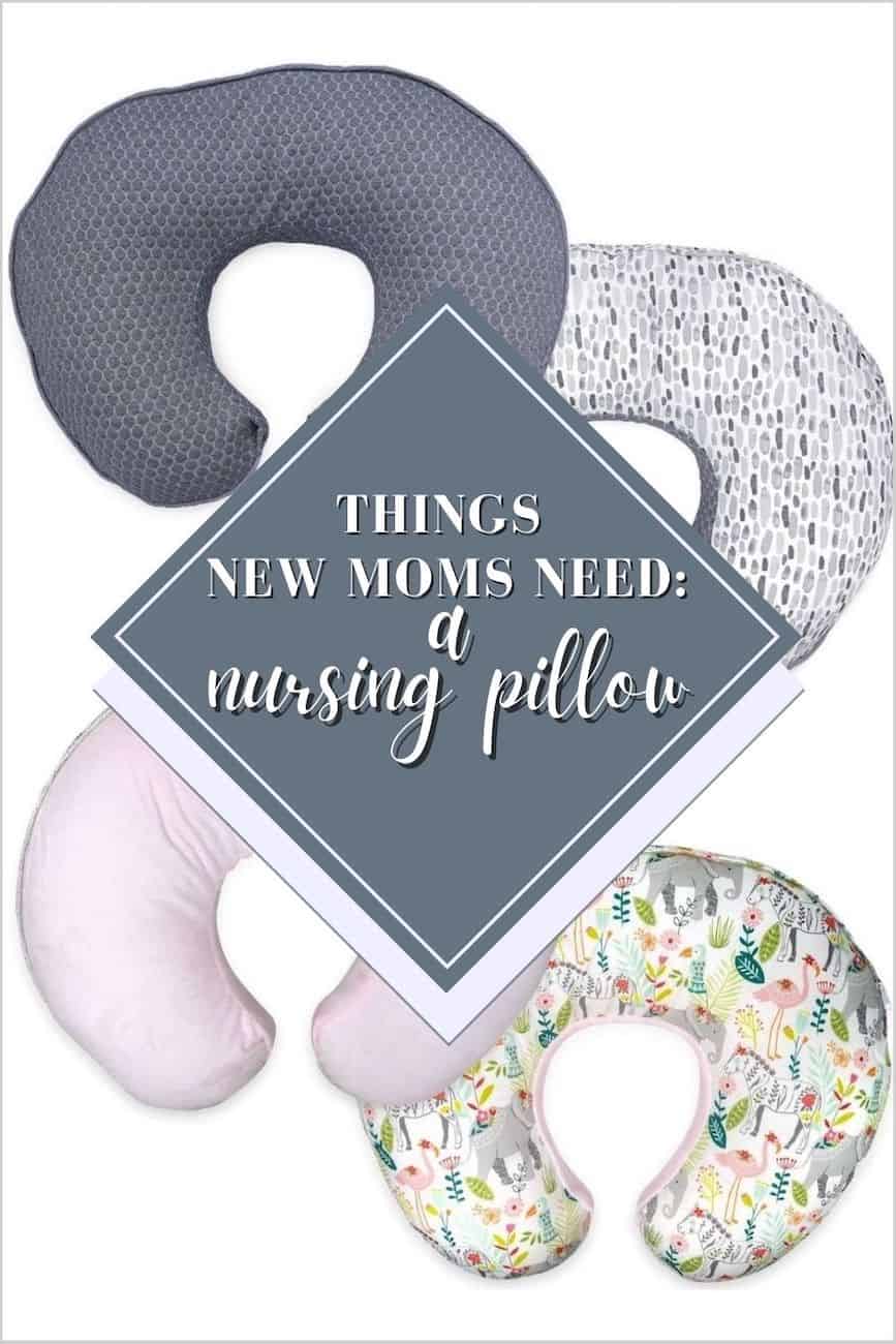 Collage of boppy nursing pillows with text overlay: things new moms need: a nursing pillow