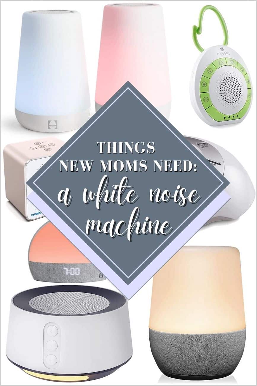 collage of white noise machines with text overlay stating Things New Moms Need: a white noise machine