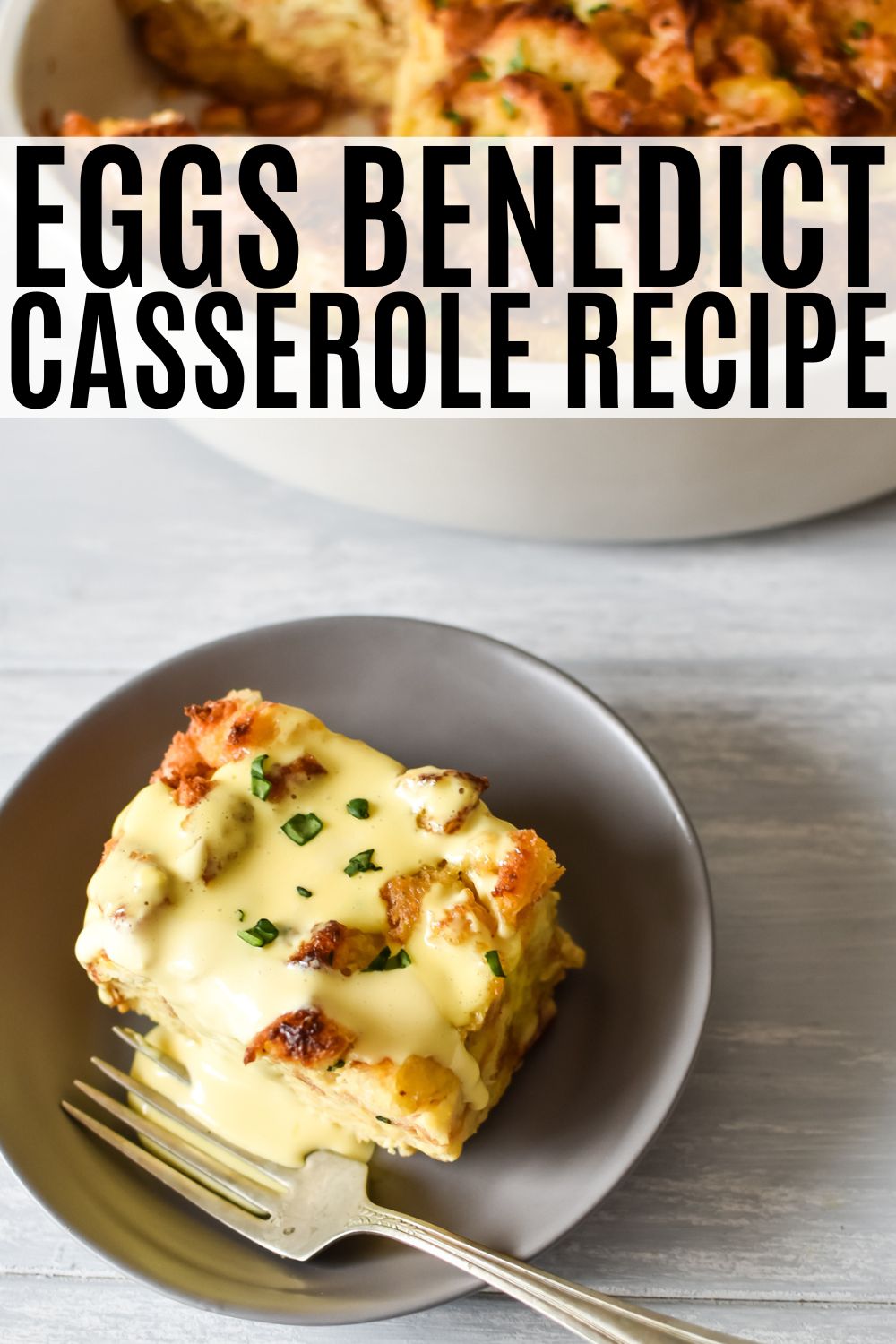 eggs benedict casserole recipe