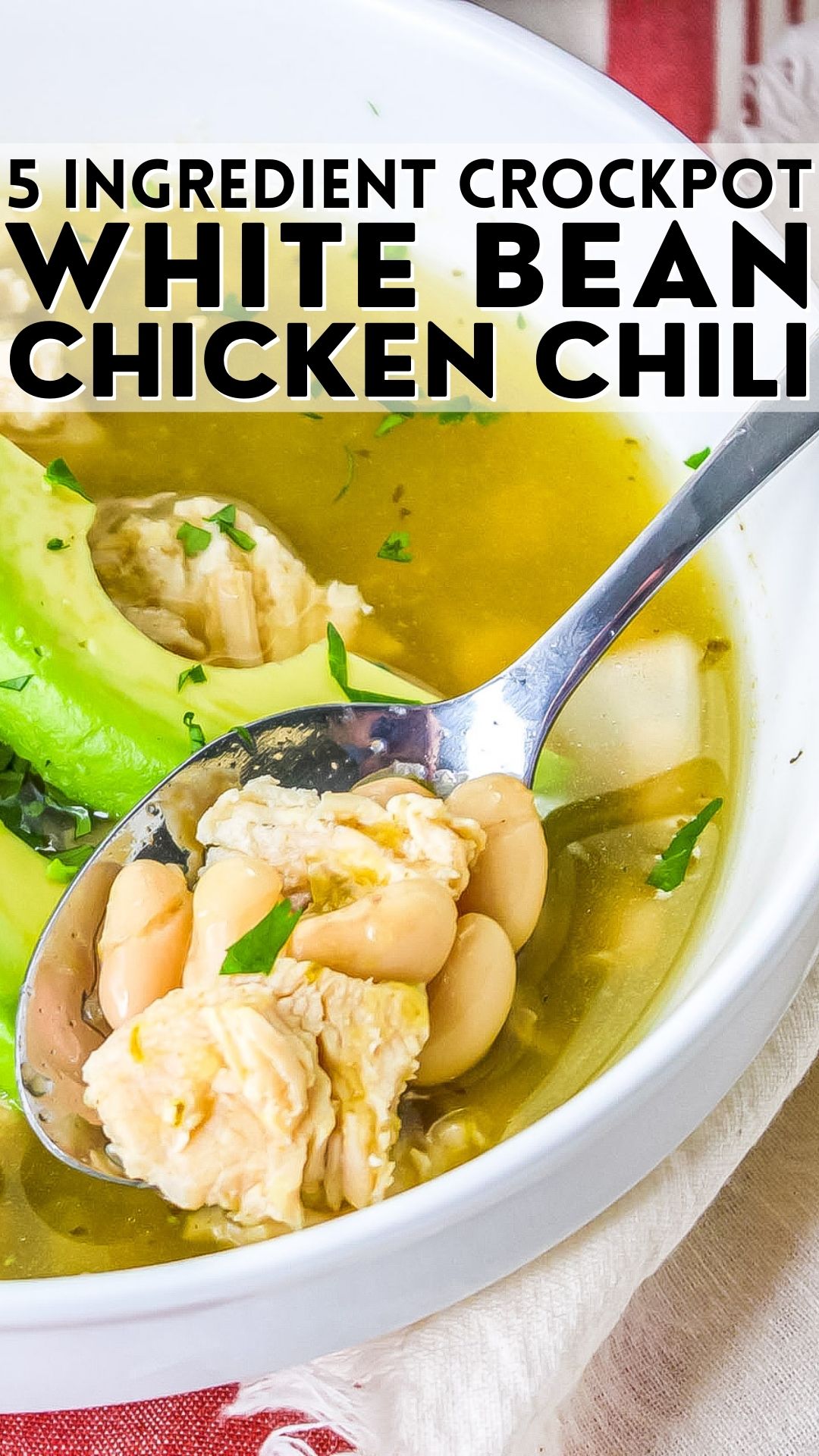 white bean chicken chili with text overlay 5 ingredient crockpot white bean chicken chili