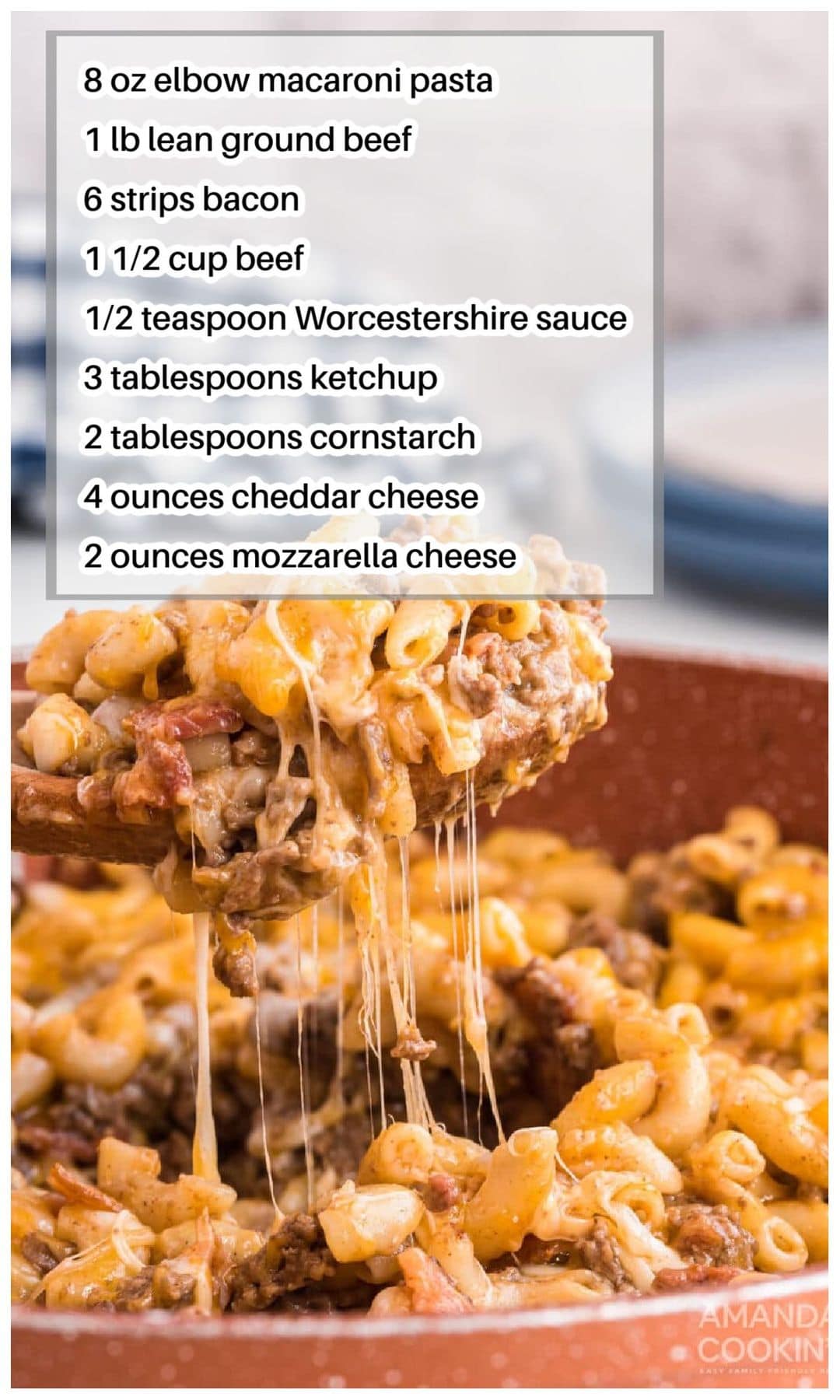 A close-up of a cheesy beef and bacon macaroni casserole, with a spoon lifting a portion to show the melted mozzarella cheese strings, accompanied by an ingredients list on the side.