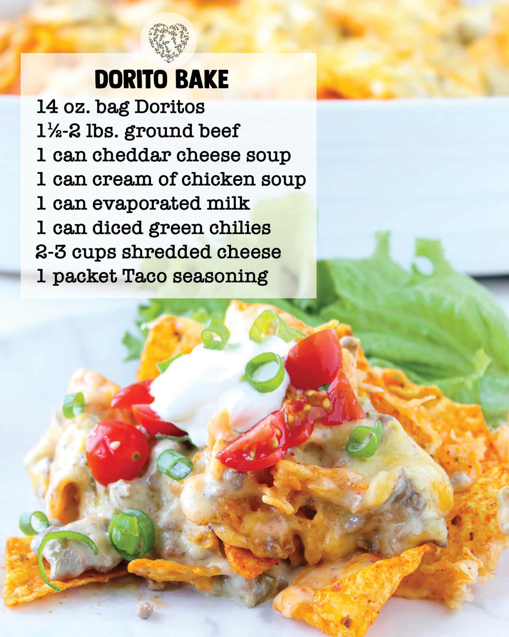 A plate of doritos casserole bake topped with sour cream and sliced green onions, catered to busy families, includes a list of ingredients such as cheddar cheese soup, ground beef, and taco seasoning visible