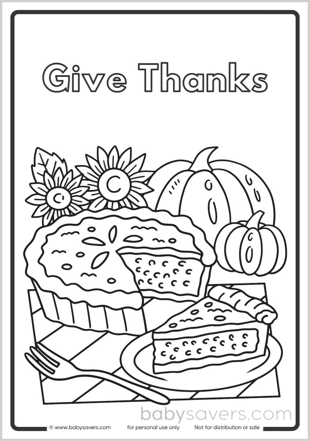 A Thanksgiving-themed coloring page for kids with the words "Give Thanks" at the top. It features a pie with a slice cut out on a plate, accompanied by a checkered napkin, sunflowers, and pumpkins in the background. This fall coloring page is one of our delightful free printables and is framed by a simple rectangular border.