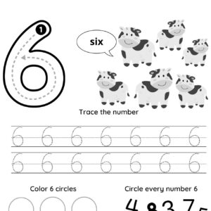 Black-and-white worksheet for number 6: large number to trace, six cartoon cows, text "six," tracing practice, circles to color, numbers to find all 6s. This free number 6 tracing sheet is perfect for teaching kids the number six.
